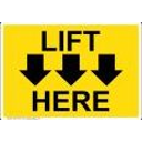 LIFT HERE