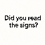Signs